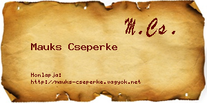 Mauks Cseperke névjegykártya